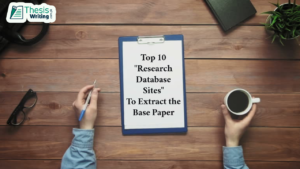 Top 10 “research database” sites to extract the base paper