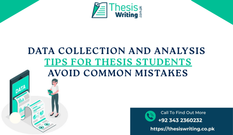 Data Collection and Analysis Tips for Thesis Students: Avoid Common Mistakes
